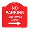 Signmission No Parking Tow Away Zone W/ Right Arrow, Red & White Aluminum Sign, 18" x 18", RW-1818-23609 A-DES-RW-1818-23609 - alternate 1